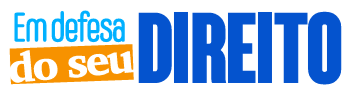 Em defesa do seu Direito